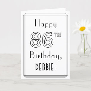 幸せな86誕生日、アールデコスタイル(名前をカスタムする付き) カード