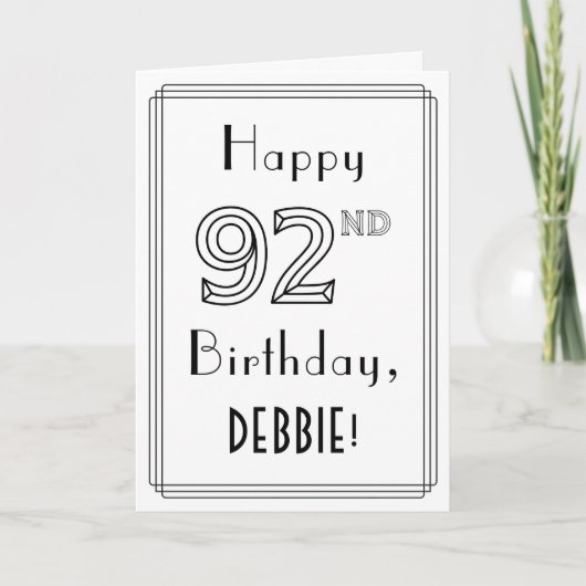 幸せな92番目の誕生日、アールデコスタイルと名前をカスタムする カード (正面)