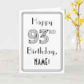 幸せな93番目の誕生日、アールデコスタイルと名前をカスタムする カード (黄色い花)