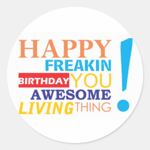 幸せなfreakinの誕生日素晴らしい生物! ラウンドシール