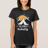 幸せなGlamperかわいいGlampingのキャンプのTシャツ Tシャツ (正面)