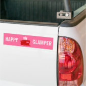 幸せなGlamper - RV -旅行トレーラーのユーモア バンパーステッカー (トラック上)