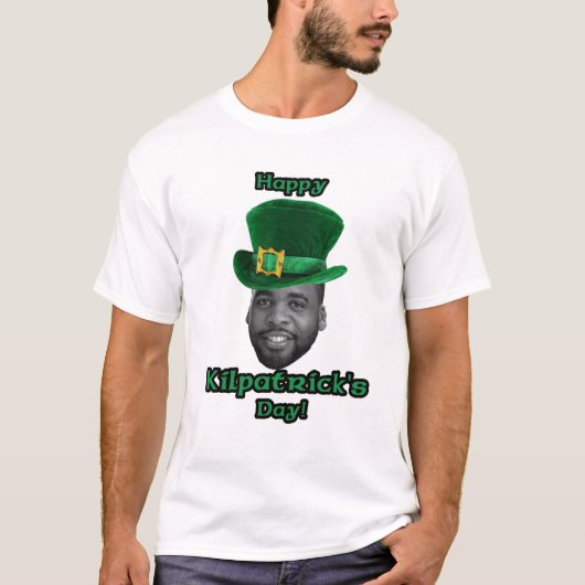 幸せなKilpatrickの日のTシャツ Tシャツ (正面)