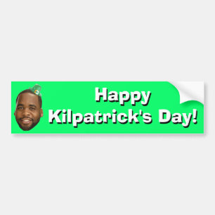 幸せなKilpatrickの日!。 バンパーステッカー