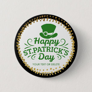 幸せなSt patricks dayの小妖精の帽子のカスタムの文字 缶バッジ