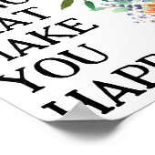 幸せにしてくれることをしよう - やる気が出る ポスター (角)