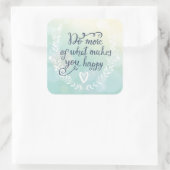 幸せになるようなことをもっと行う スクエアシール (バッグ)