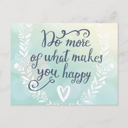幸せになるようなことをもっと行う ポストカード (正面)
