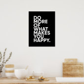 幸せになるようなことをもっと行う |感動的 | ポスター (キッチン)