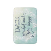 幸せに作るものがの多くをして下さい バスマット (正面縦)