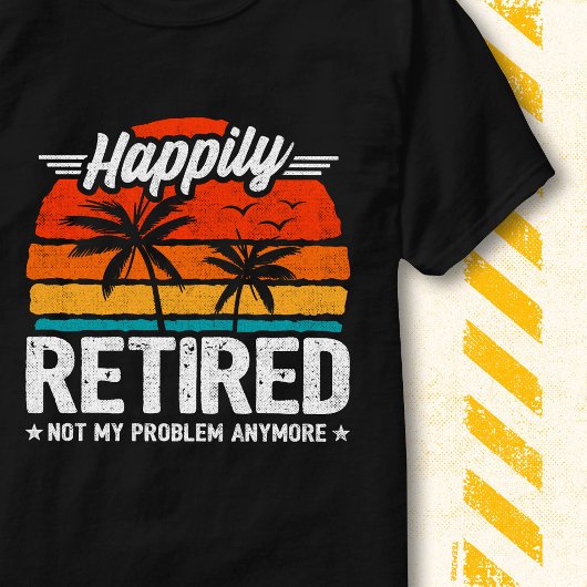 幸せに引退した もう私の問題じゃない 引退 Tシャツ