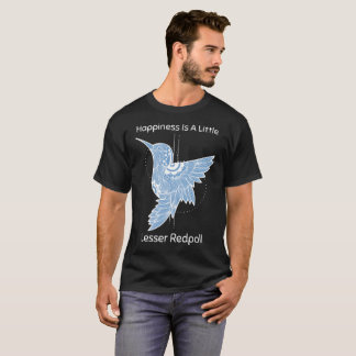 幸せはちょっとしたレッドポール野鳥観察愛好家 Tシャツ