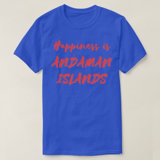 幸せはアンダマン諸島 Tシャツ (デザイン正面)