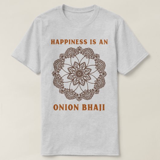 幸せはオニオンベージヤカレー愛好家 Tシャツ (デザイン正面)