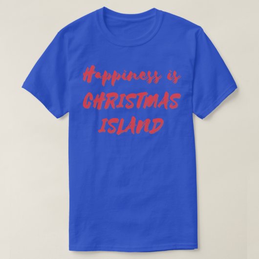 幸せはクリスマス島 Tシャツ (デザイン正面)