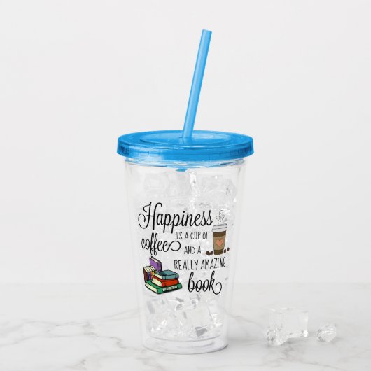 幸せはコーヒーと素晴らしい本のカップ アクリルタンブラー (アイス裏面)