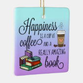 幸せはコーヒーと素晴らしい本のカップ セラミックオーナメント (右)