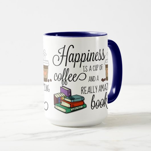 幸せはコーヒーと素晴らしい本のカップ マグカップ (正面右)