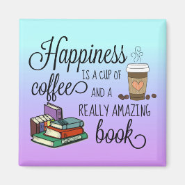 幸せはコーヒーと素晴らしい本のカップ マグネット