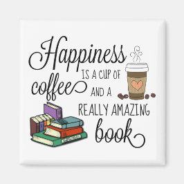 幸せはコーヒーと素晴らしい本のカップ マグネット