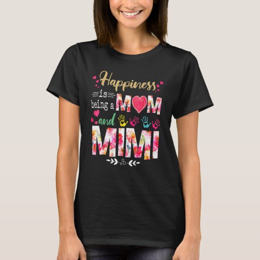 幸せはママとミミ フラワー マザーズであること Tシャツ (正面)