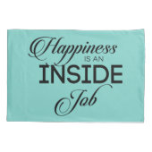 幸せは内なる仕事だ 枕カバー (裏面)