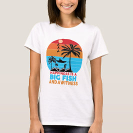 幸せは大きな魚 モチベーショナル 引用Tシャツ Tシャツ