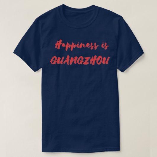 幸せは広州 Tシャツ (デザイン正面)