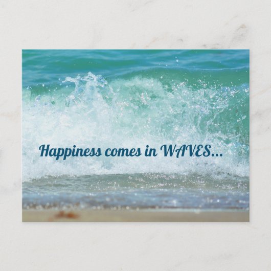 幸せは波のようにやってくる　今日を楽しめ ポストカード (正面)