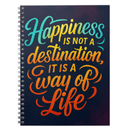 幸せは目的地ではない – やる気を起こさせる Quot ノートブック