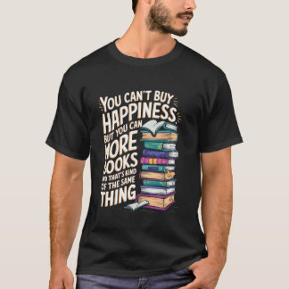 幸せは買えない 本の愛好家の引用 Tシャツ