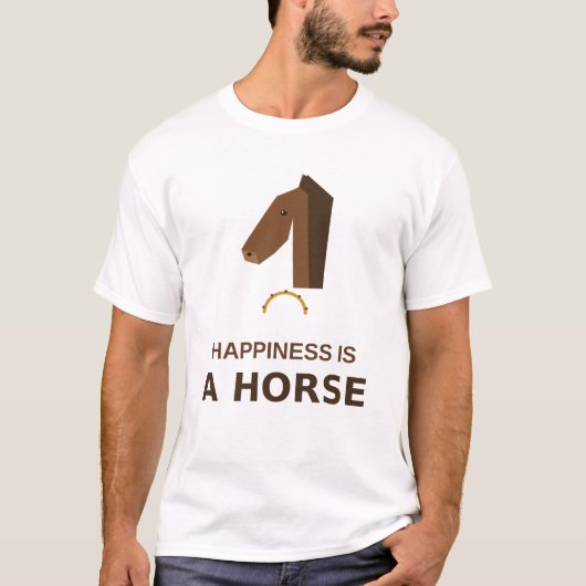 幸せは馬 – 馬好きへのギフト Tシャツ (正面)