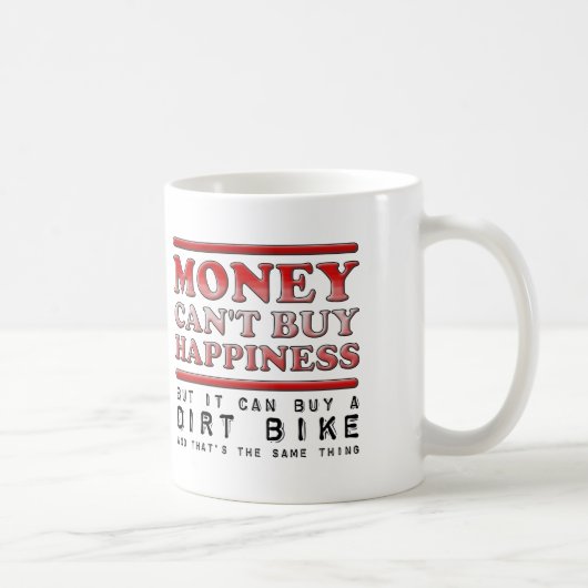 幸せを買うダートバイクの面白いマグカップ コーヒーマグカップ (右)