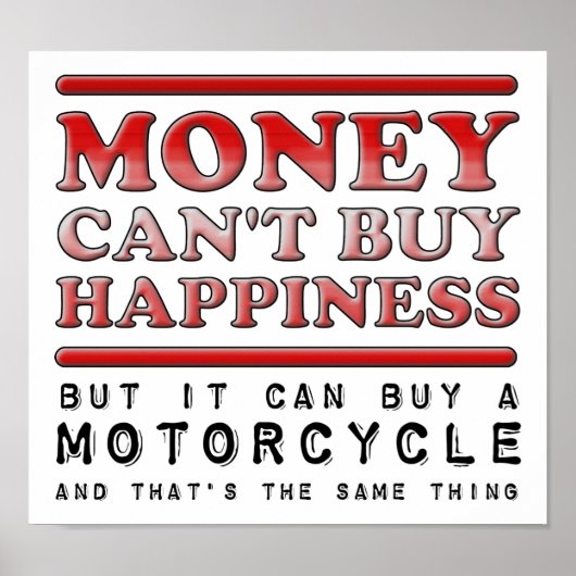 幸せを買うバイクの面白いポスター ポスター (正面)