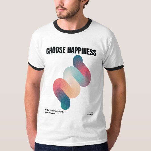 幸せを選ぶ Tシャツ (正面)