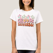 幸せを選べ Tシャツ | かわいいグラフィックTシャツ (正面)