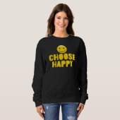 幸せを選ぼう、インスピレーション スウェットシャツ (正面フル)