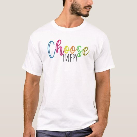 幸せを選ぼう Tシャツ (正面)