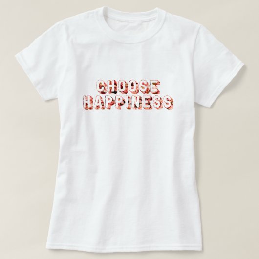 幸せを選択7 Tシャツ (デザイン正面)