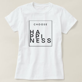 幸せを選択 | Chic 感動的 Tシャツ