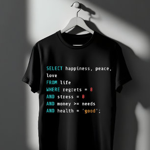 幸せを選択 SQLプログラマー Tシャツ