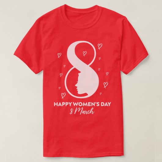 幸せ国際的な女性の日8 3月2021ギフトF Tシャツ (デザイン正面)