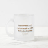 幸せ引用文 – 私たちの持っている量ではない… フロストグラスマグカップ (左)