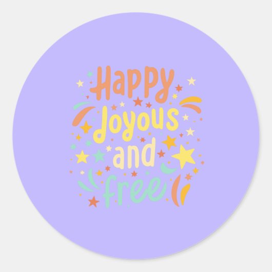 幸せ、喜び、無料やる気を起こさせる、感動的 ラウンドシール (正面)