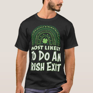 幸せSt patricks dayアイルランド語Eをする可能性が最も高い Tシャツ