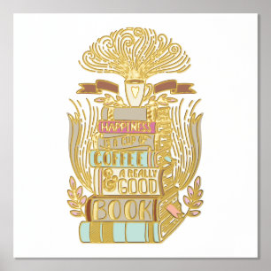 幸福とはコーヒーと本の愛好家 箔ポスター
