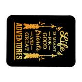 幸福なキャンパーの生活は良い友人のために意図されている マグネット (横)