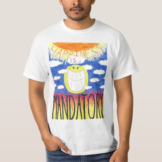 幸福はあります Tシャツ (正面)