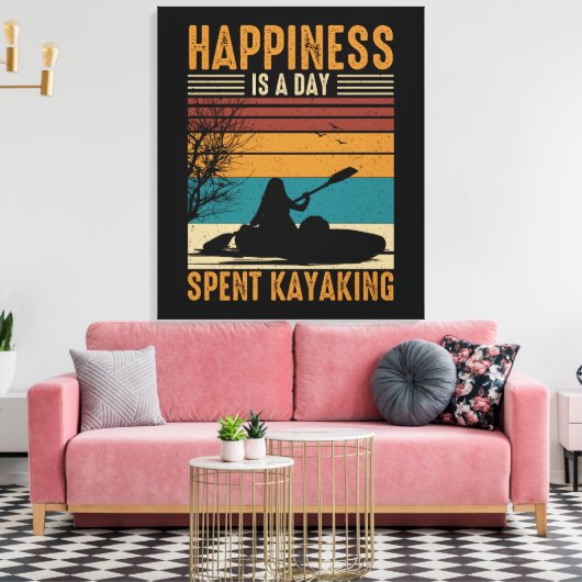 幸福はカヤックに費やされた日だ キャンバスプリント (インサイチュ (リビング))