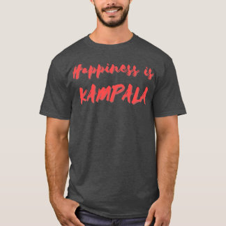 幸福はカンパラだ Tシャツ